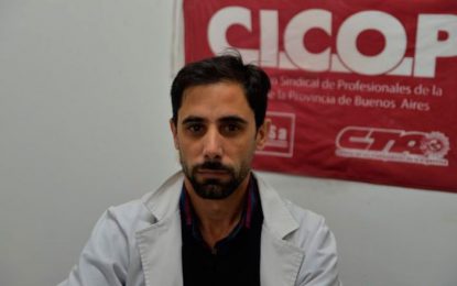 CICOP: «Quedan pocas camas en el sistema de salud de la provincia y el personal sanitario ya llegó a su límite»