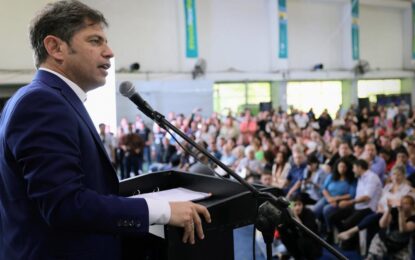 Kicillof a Milei: “Se propone privatizar todo, desregular todo y destruir derechos de los trabajadores”